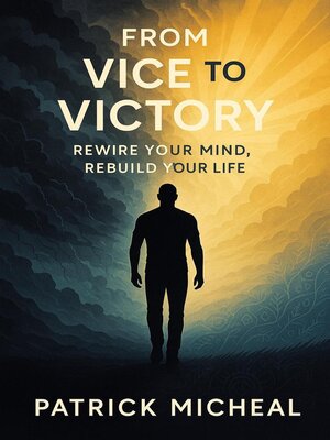 cover image of From Vice to Victory